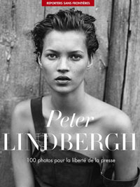 100 photos de Peter Lindbergh pour la liberté de la presse